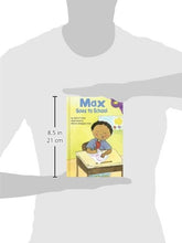 Load image into Gallery viewer, Max Goes to School (Read-It! Readers: The Life of Max)
