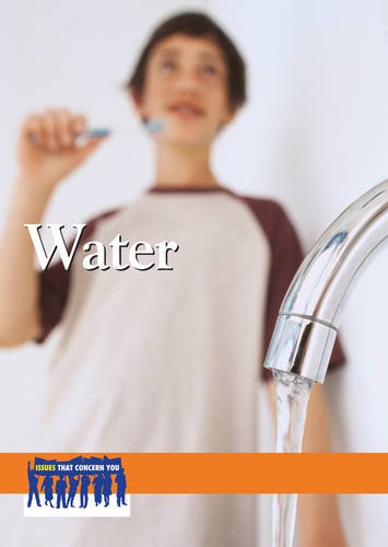 Water (Issues That Concern You)