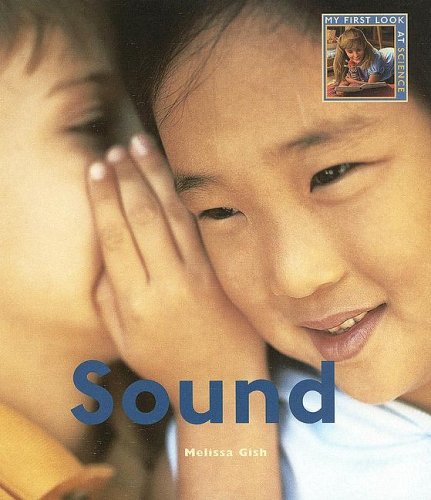 Sound: My First Look At: Science