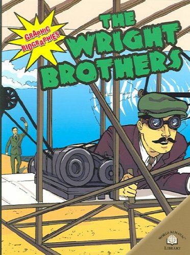 The Wright Brothers (Graphic Biographies)
