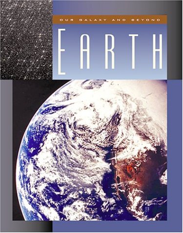 Earth (Our Galaxy and Beyond)