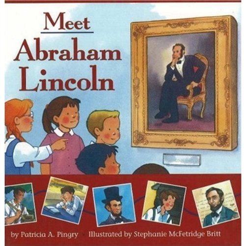 Meet Abraham Lincoln