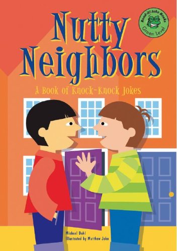 Nutty Neighbors: A Book of Knock-Knock Jokes (Read-It! Joke Books)