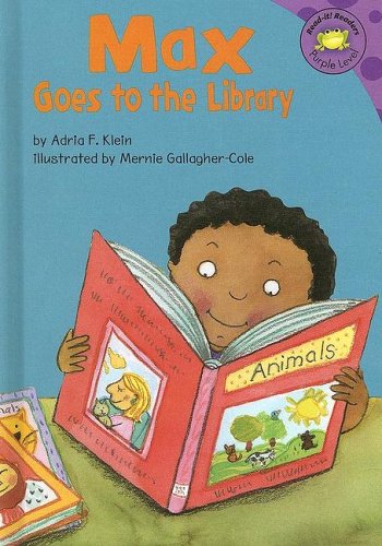 Max Goes to the Library (Read-It! Readers: The Life of Max)