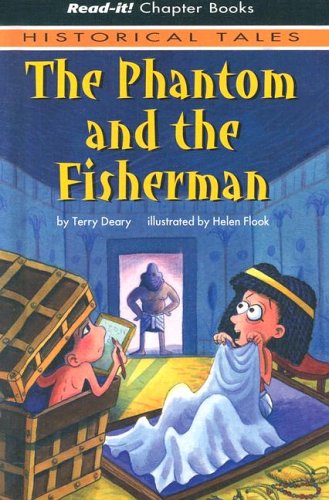 The Phantom And the Fisherman (Read-It! Chapter Books: Historical Tales)