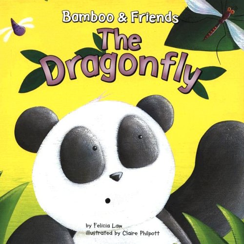The Dragonfly (Bamboo & Friends)