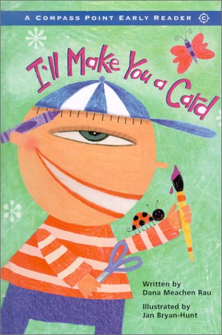 I'll Make You a Card (Compass Point Early Readers)