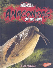 Load image into Gallery viewer, Anacondas: On the Hunt (Killer Animals)
