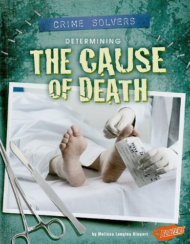 Determining the Cause of Death (Crime Solvers)