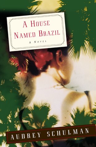 A House Named Brazil