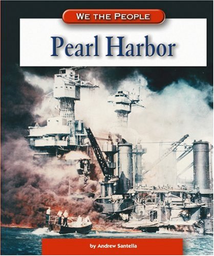 Pearl Harbor (We the People: Modern America)