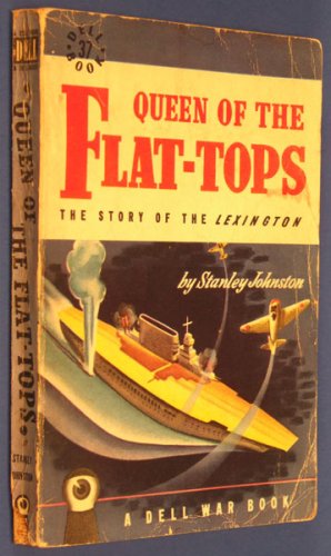 Queen of the Flat-Tops: The Story of the Lexington