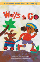 Load image into Gallery viewer, Ways to Go (Compass Point Early Readers)
