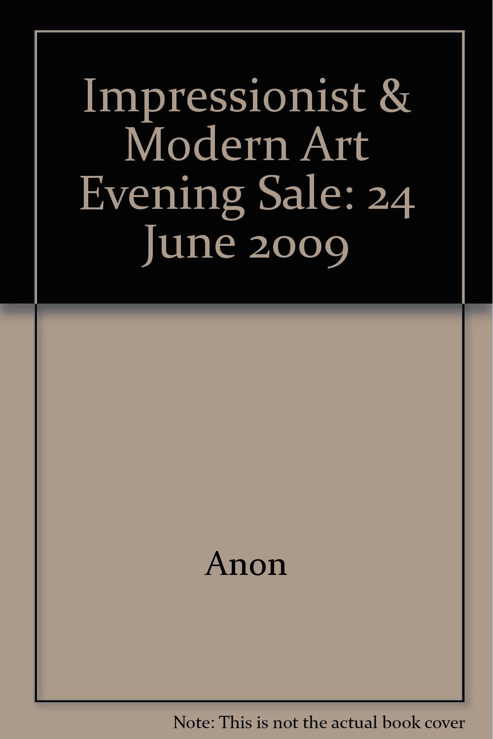 Impressionist & Modern Art Evening Sale: 24 June 2009