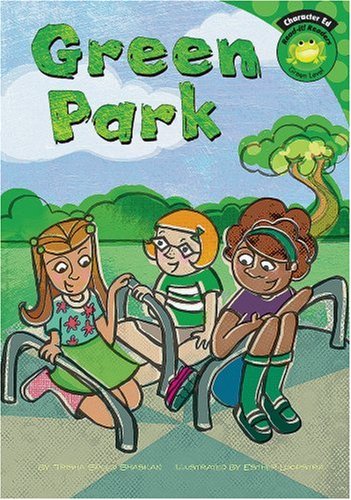 Green Park (Read-It! Readers: Character Education)