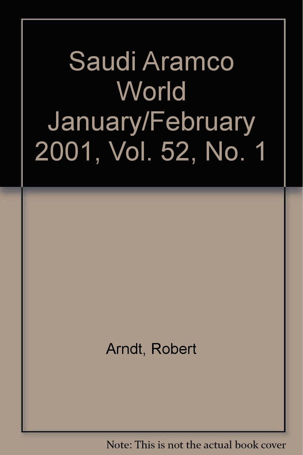 Saudi Aramco World January/February 2001, Vol. 52, No. 1