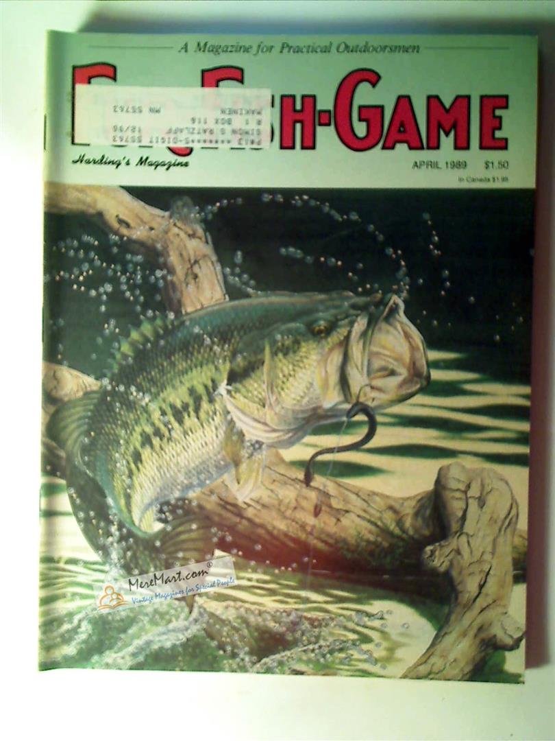 Fur Fish Game Magazine, April 1989: Farm Pond Bass; Gophers; Wigwam Butters; Bare Bones Trophy Mount; Snipe Gunning; Packing Dogs, etc.