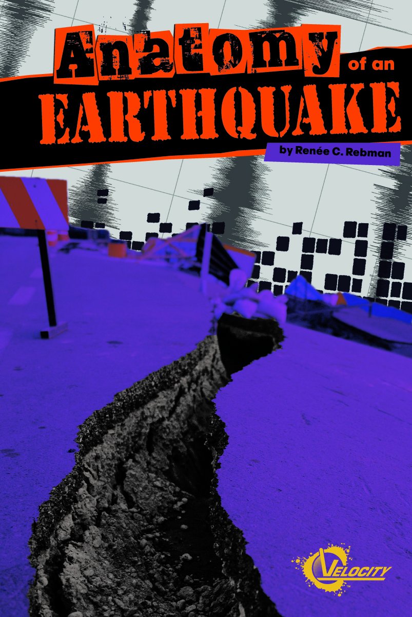 Anatomy of an Earthquake (Disasters)