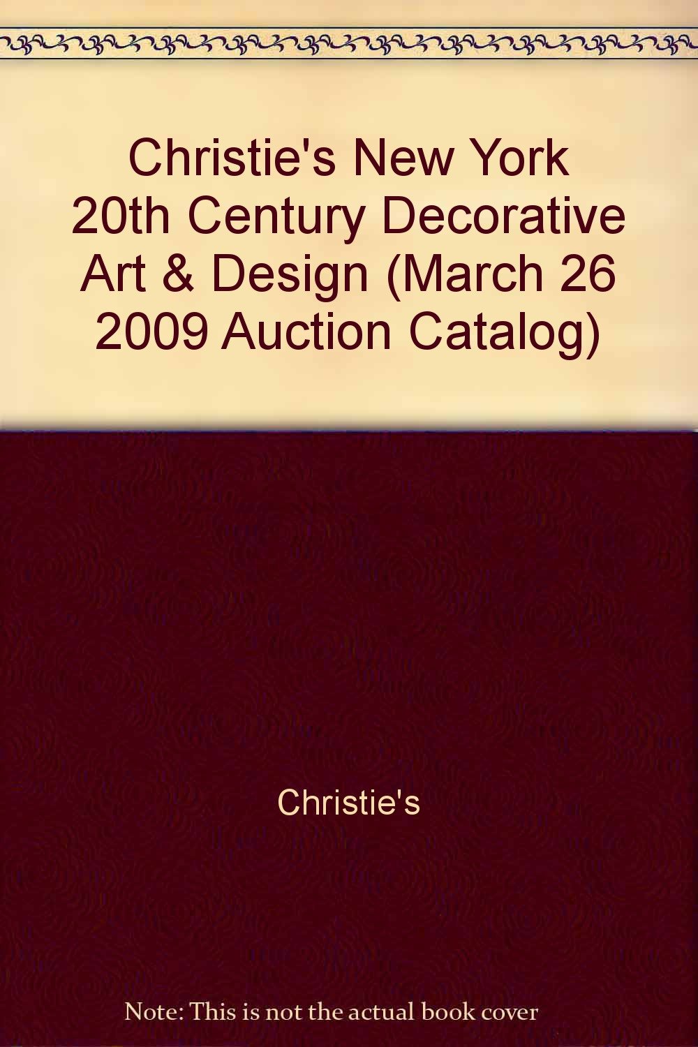 20th Century Decorative Art and Design March 26, 2009