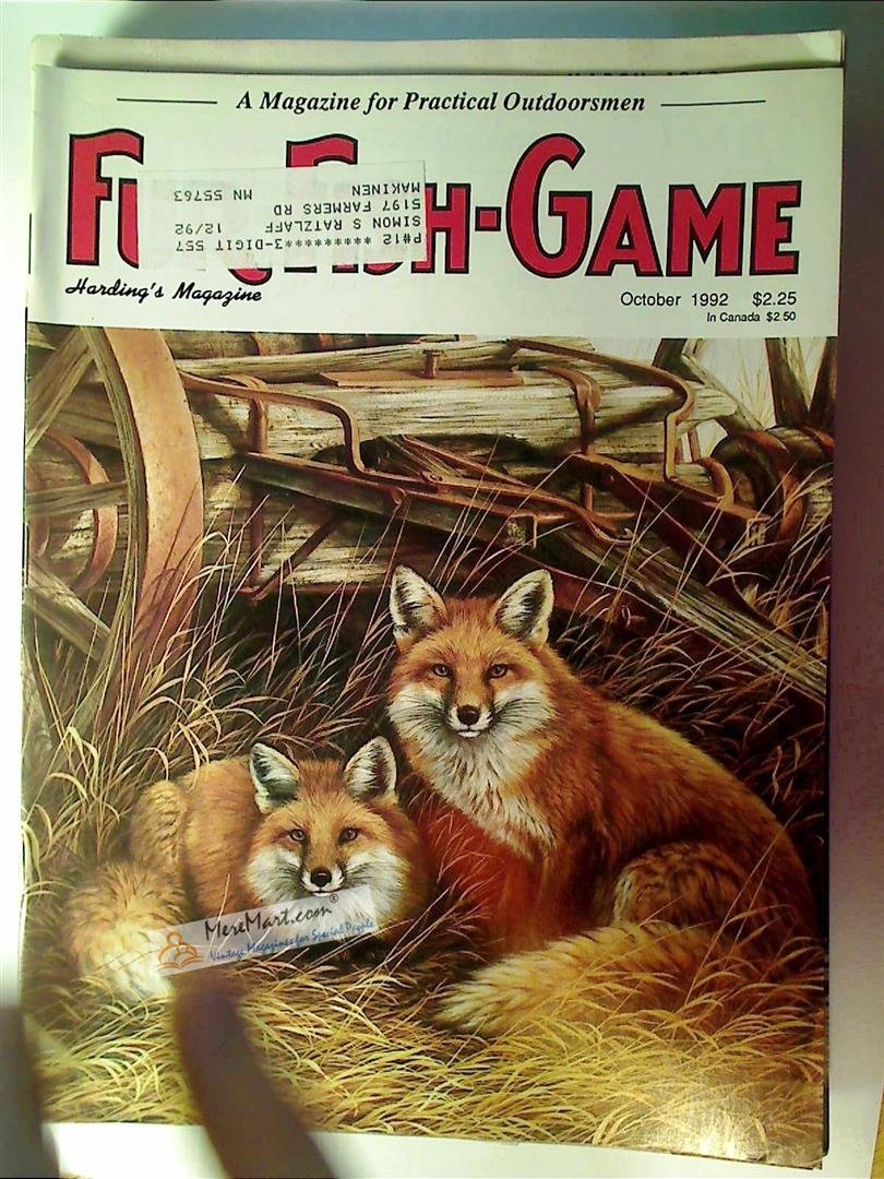 Fur Fish Game Magazine, October 1992: Deer Rubs; Hunting Honkers; Racoon Trapping by Design; Boneless Venison thr Easy Way, etc.