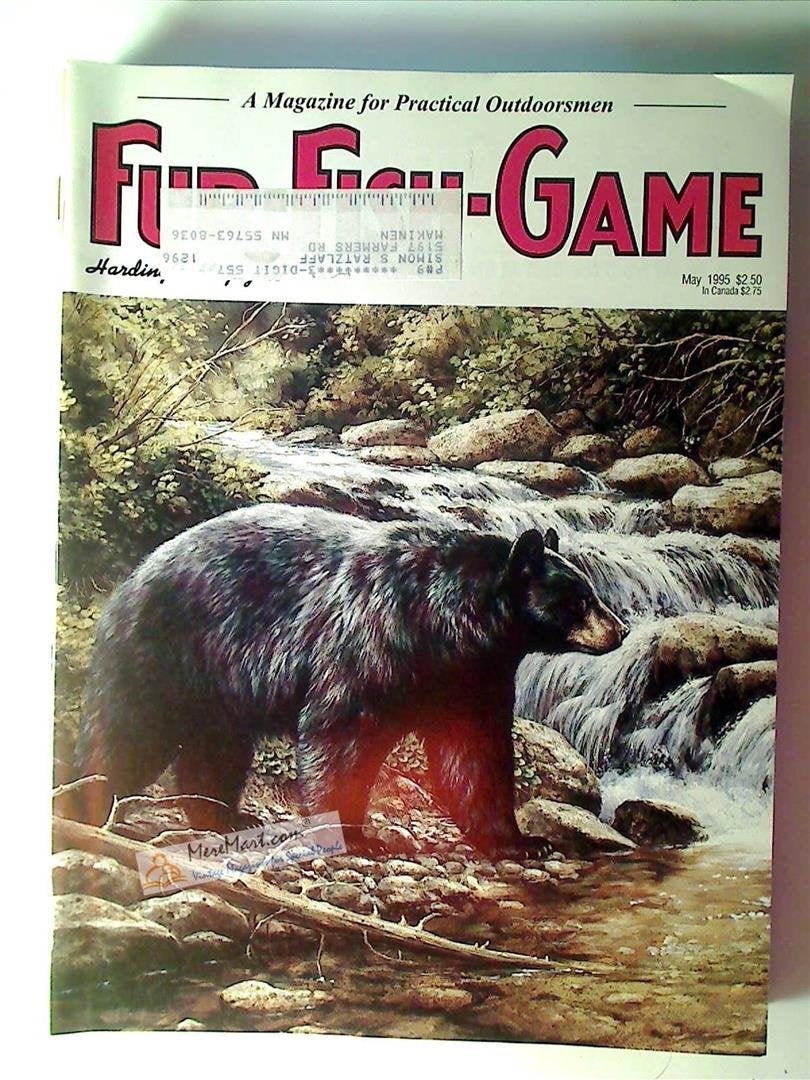 Fur Fish Game Magazine, May 1995: Bear Minimum; Whiskerfish; Western Big Game for Under $1000; Clean Guts; Salmon and Lakers; Rackoon , etc.