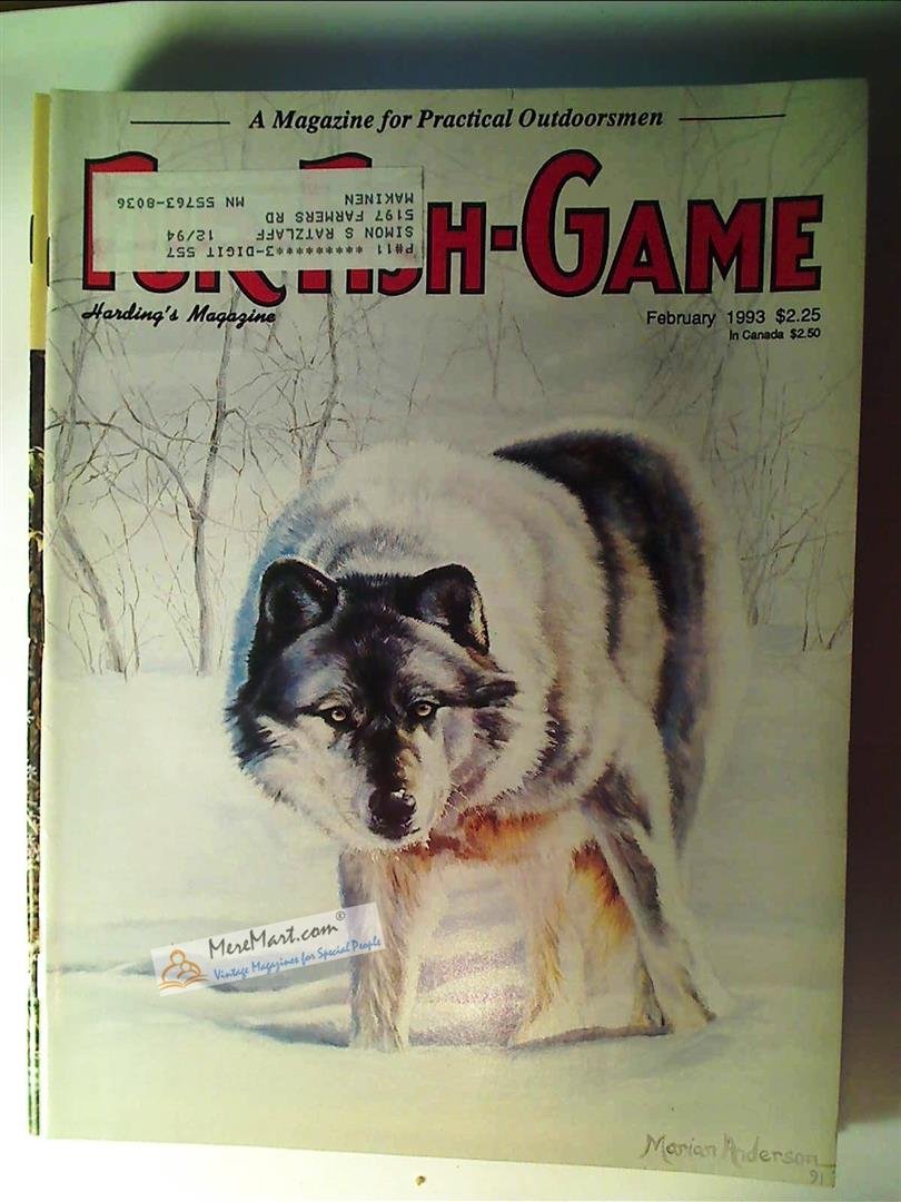 Fur Fish Game Magazine, February 1993: Alaskan Lifestyle; Turkey Tips; Smallmouth; German Shorthaired Pointers; Humane Water Trapping, etc.
