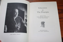 Load image into Gallery viewer, Education at the Principia, Selections from Letters, Messages, and Statements

