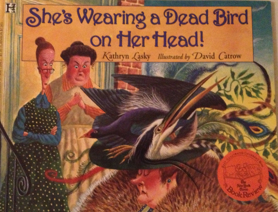 She's Wearing a Dead Bird on Her Head!