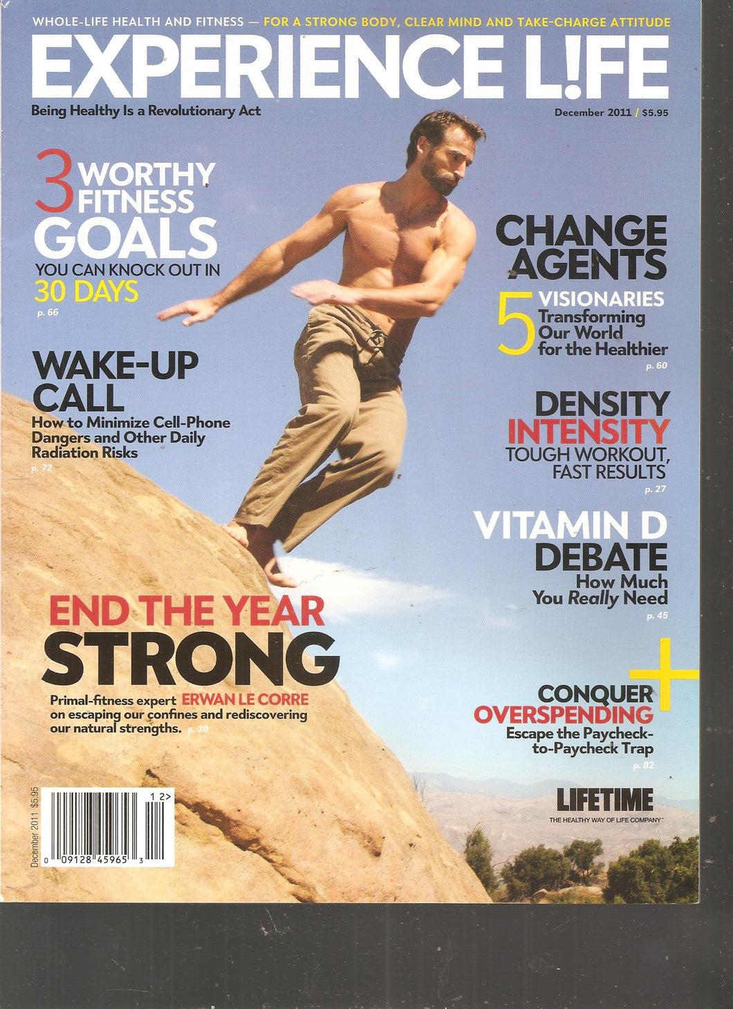 Experience Life Magazine (3 Worthy fitness goals you can knock out in 30 Days, December 2011)
