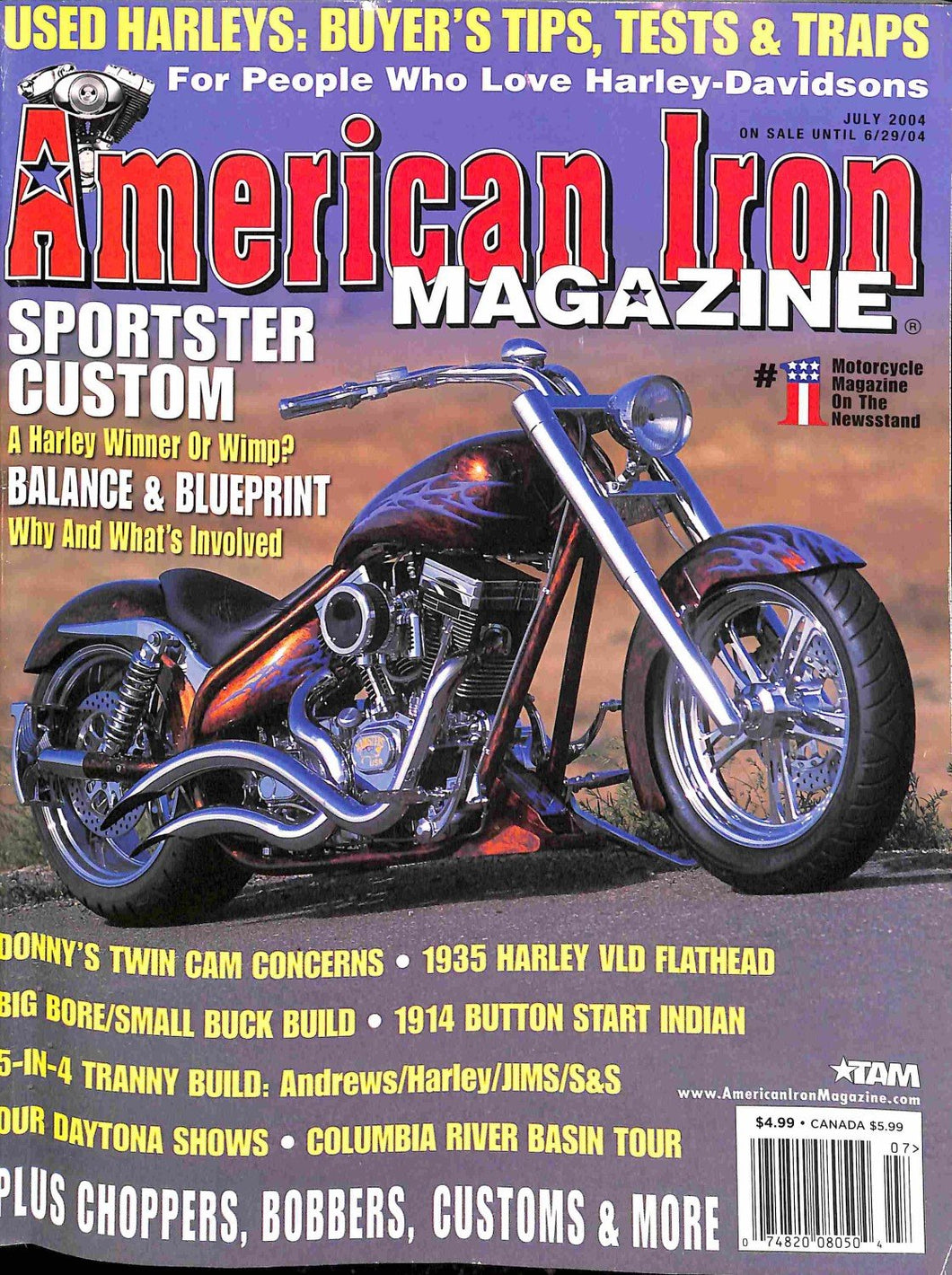 American Iron Magazine - July 2004 (For People Who Love Harley-Davidsons, #184)