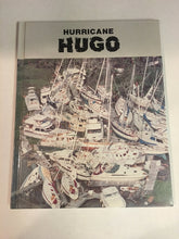 Load image into Gallery viewer, Hurricane Hugo (Day of the Disaster)
