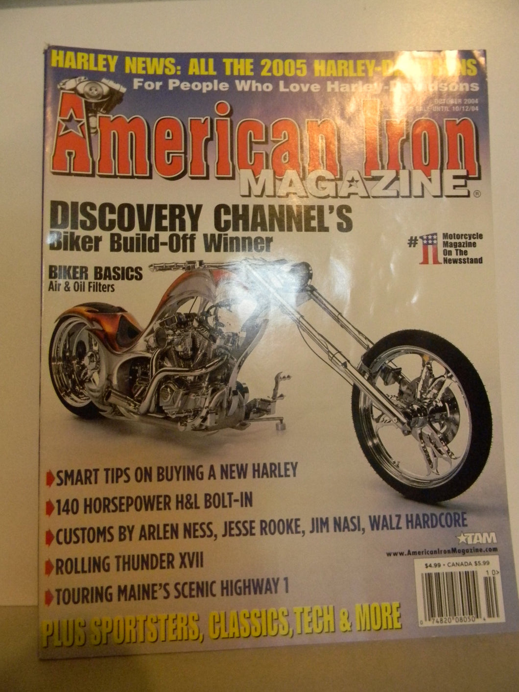 American Iron Magazine - October 2004 (For People Who Love Harley-Davidsons) (All New 2005 Harleys. Discovery Channel's Biker Build-Off Winner. Touring Maine's Scenic Highway 1, #188)